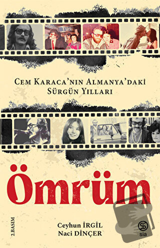 Ömrüm - Naci Dinçer - Sia Kitap - Fiyatı - Yorumları - Satın Al