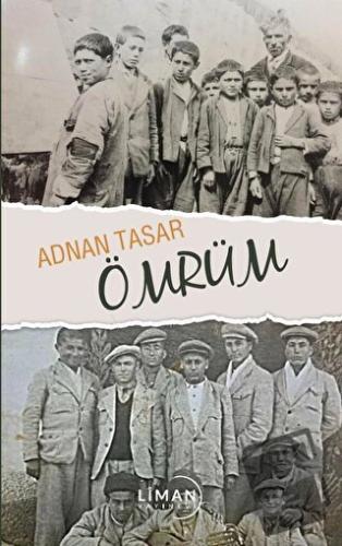 Ömrüm - Adnan Taşar - Liman Yayınevi - Fiyatı - Yorumları - Satın Al