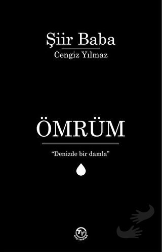 Ömrüm - Cengiz Yılmaz - Tunç Yayıncılık - Fiyatı - Yorumları - Satın A