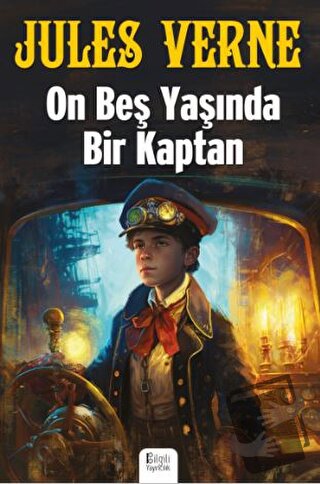 On Beş Yaşında Bir Kaptan - Jules Verne - Bilgili Yayınları - Fiyatı -