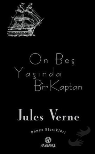 On Beş Yaşında Bir Kaptan - Jules Verne - Hasbahçe - Fiyatı - Yorumlar