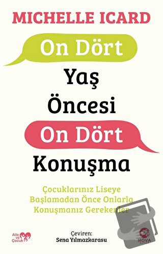 On Dört Yaş Öncesi On Dört Konuşma - Michelle Icard - Nova Kitap - Fiy