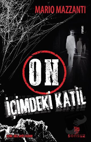 On İçimdeki Katil - Mario Mazzanti - Sonsuz Kitap Yayınları - Fiyatı -