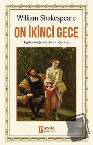 On İkinci Gece - William Shakespeare - Parola Yayınları - Fiyatı - Yor