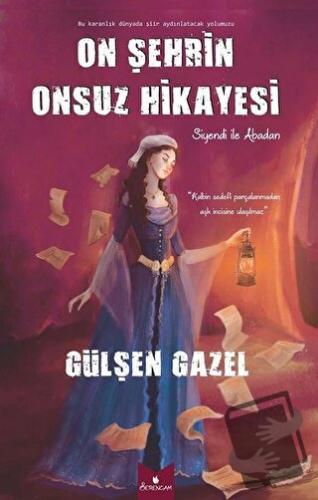 On Şehrin Onsuz Hikayesi - Gülşen Gazel - Serencam Yayınevi - Fiyatı -