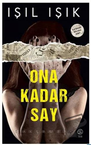 Ona Kadar Say Saklambaç - Işıl Işık - Sia Kitap - Fiyatı - Yorumları -