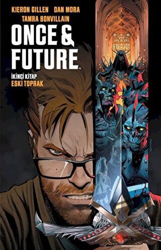 Once - Future İkinci Kitap: Eski Toprak - Kieron Gillen - Presstij Kit