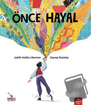 Önce Hayal - Judith Malika Liberman - Redhouse Kidz Yayınları - Fiyatı