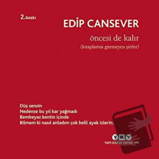 Öncesi de Kalır - Edip Cansever - Yapı Kredi Yayınları - Fiyatı - Yoru