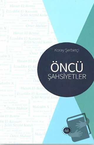 Öncü Şahsiyetler - Koray Şerbetçi - Diyanet İşleri Başkanlığı - Fiyatı