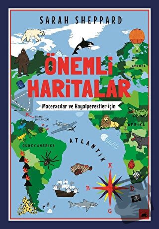 Önemli Haritalar (Ciltli) - Sarah Sheppard - Kolektif Kitap - Fiyatı -