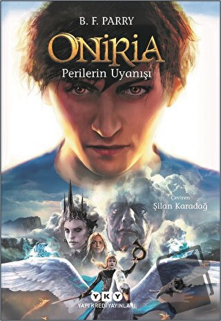 Oniria 4 - Perilerin Uyanışı - B. F. Parry - Yapı Kredi Yayınları - Fi