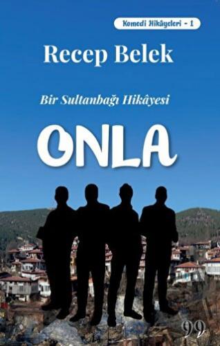 Onla - Recep Belek - Doksan Dokuz Yayınları - Fiyatı - Yorumları - Sat