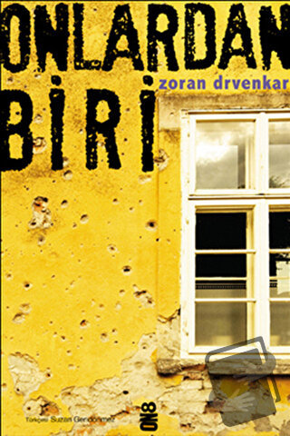 Onlardan Biri - Zoran Drvenkar - On8 Kitap - Fiyatı - Yorumları - Satı