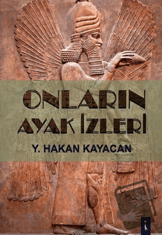 Onların Ayak İzleri - Y. Hakan Kayacan - İkinci Adam Yayınları - Fiyat