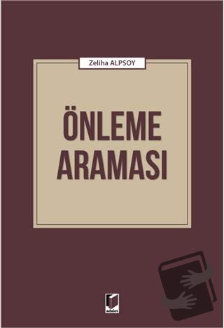 Önleme Araması - Zeliha Alpsoy - Adalet Yayınevi - Fiyatı - Yorumları 