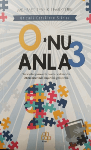 O'nu Anla 3 - Mehmet Tevfik Temiztürk - Ahbap Kitap - Fiyatı - Yorumla