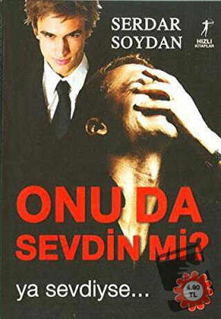 Onu da Sevdin mi? - Serdar Soydan - Artemis Yayınları - Fiyatı - Yorum