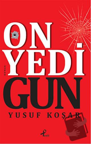 Onyedi Gün - Yusuf Koşar - Profil Kitap - Fiyatı - Yorumları - Satın A