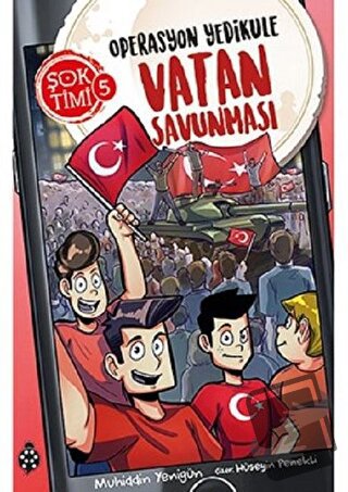 Operasyon Yedikule Vatan Savunması - Şok Timi 5 - Muhiddin Yenigün - U