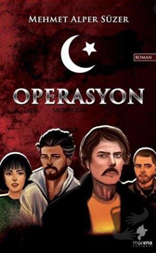 Operasyon - Mehmet Alper Süzer - Morena Yayınevi - Fiyatı - Yorumları 