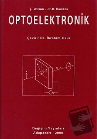 Optoelektronik - J. F. B. Hawkes - Değişim Yayınları - Fiyatı - Yoruml