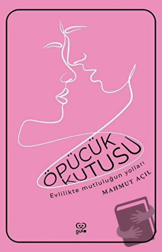 Öpücük Kutusu - Mahmut Açıl - Gufo Yayınları - Fiyatı - Yorumları - Sa