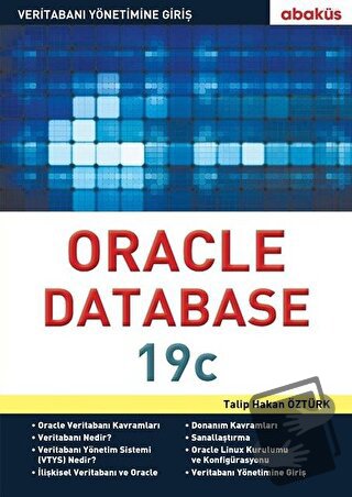 Oracle Database 19c - Talip Hakan Öztürk - Abaküs Kitap - Fiyatı - Yor