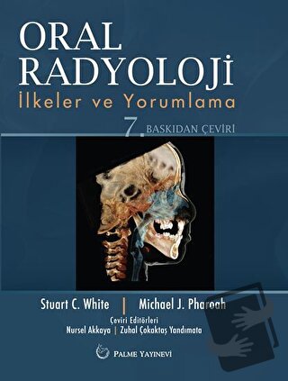 Oral Radyoloji (Ciltli) - Michael J. Pharoah - Palme Yayıncılık - Fiya