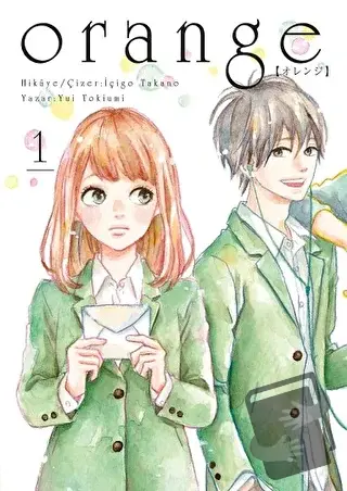 Orange Novel Cilt 1 - Yui Tokiumi - Komikşeyler Yayıncılık - Fiyatı - 