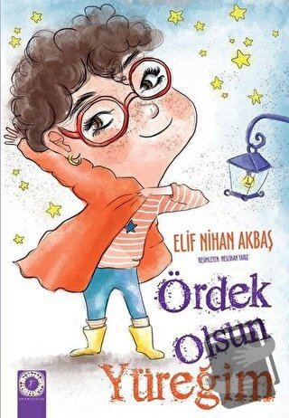 Ördek Olsun Yüreğim - Elif Nihan Akbaş - Artemis Yayınları - Fiyatı - 