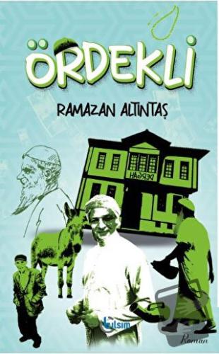 Ördekli - Ramazan Altıntaş - Tılsım Yayınevi - Fiyatı - Yorumları - Sa