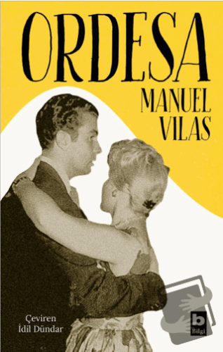 Ordesa - Manuel Vilas - Bilgi Yayınevi - Fiyatı - Yorumları - Satın Al