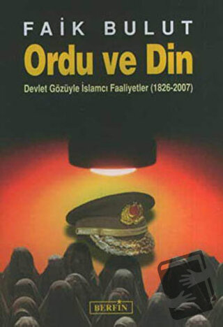 Ordu ve Din - Faik Bulut - Berfin Yayınları - Fiyatı - Yorumları - Sat