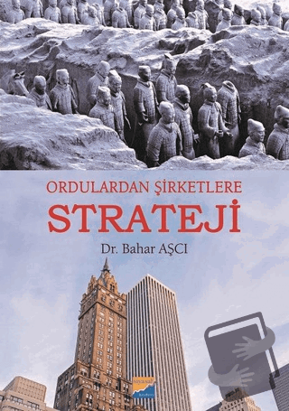 Ordulardan Şirketlere Strateji - Bahar Aşcı - Siyasal Kitabevi - Fiyat