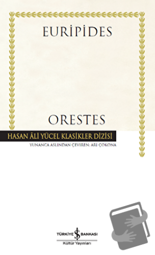 Orestes (Ciltli) - Euripides - İş Bankası Kültür Yayınları - Fiyatı - 