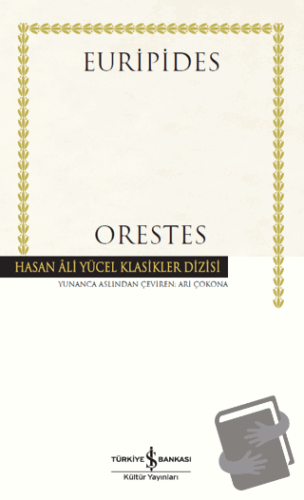 Orestes - Euripides - İş Bankası Kültür Yayınları - Fiyatı - Yorumları