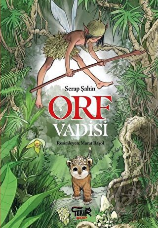 Orf Vadisi - Serap Şahin - Tekir Kitap - Fiyatı - Yorumları - Satın Al