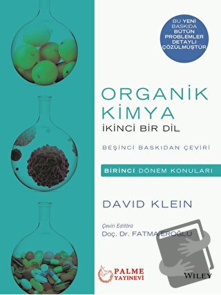 Organik Kimya - İkinci Bir Dil - David Klein - Palme Yayıncılık - Fiya