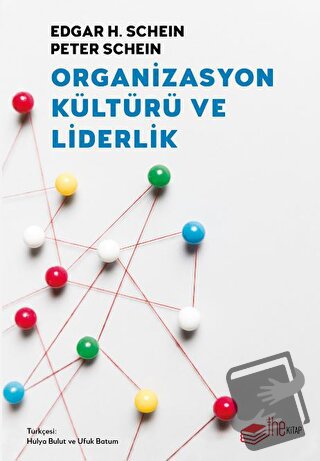 Organizasyon Kültürü ve Liderlik - Edgar H. Schein - The Kitap - Fiyat