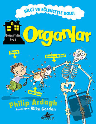 Organlar - Philip Ardagh - Pegasus Çocuk Yayınları - Fiyatı - Yorumlar