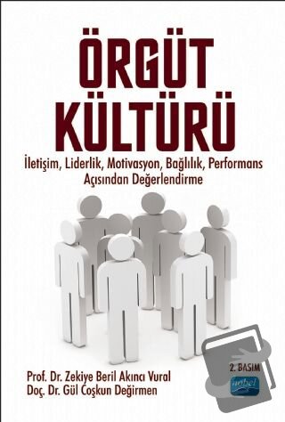 Örgüt Kültürü - Gül Coşkun Değirmen - Nobel Akademik Yayıncılık - Fiya