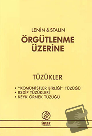 Örgütlenme Üzerine - Tüzükler - Kolektif - İnter Yayınları - Fiyatı - 