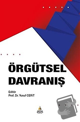 Örgütsel Davranış - Yusuf Cerit - Asos Yayınları - Fiyatı - Yorumları 