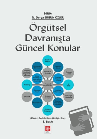 Örgütsel Davranışta Güncel Konular - Derya Ergun Özler - Ekin Basım Ya