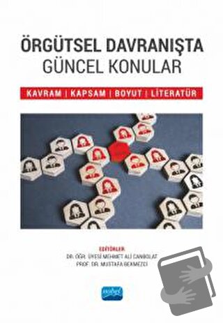 Örgütsel Davranışta Güncel Konular - Kolektif - Nobel Akademik Yayıncı