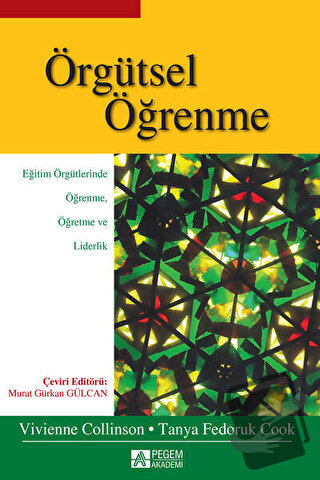 Örgütsel Öğrenme - Tanya Fedoruk Cook - Pegem Akademi Yayıncılık - Fiy