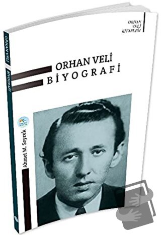 Orhan Veli Biyografi - Ahmet Murat Seyrek - Maviçatı Yayınları - Fiyat