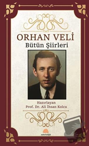 Orhan Veli Bütün Şiirleri - Orhan Veli - Salkımsöğüt Yayınları - Fiyat