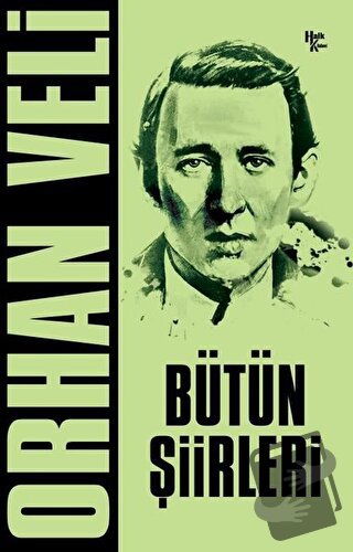 Orhan Veli - Bütün Şiirleri - Orhan Veli Kanık - Halk Kitabevi - Fiyat